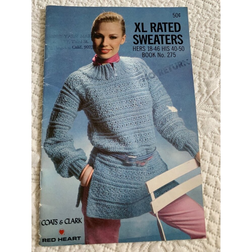 Coats & Clark's XL Rated Knitting & Crochet Design Pattern Book No 275 1970s